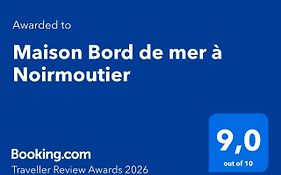 Maison Bord de mer à Noirmoutier